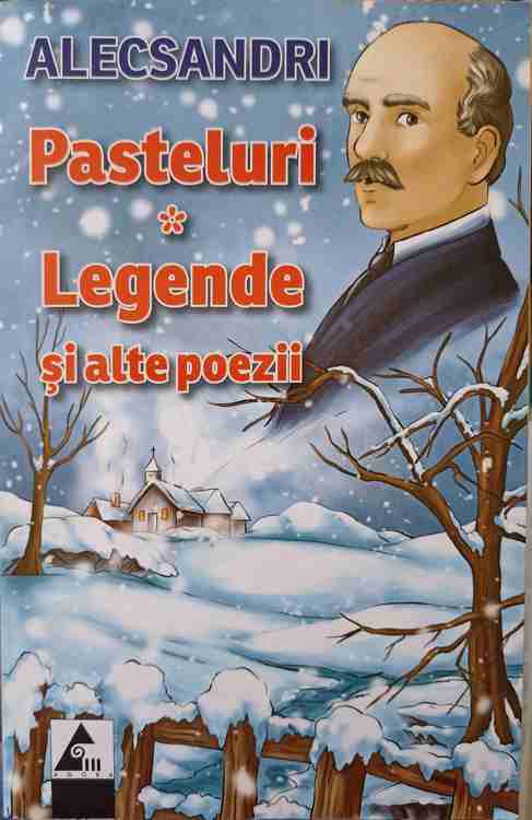 Pasteluri. Legende Si Alte Poezii