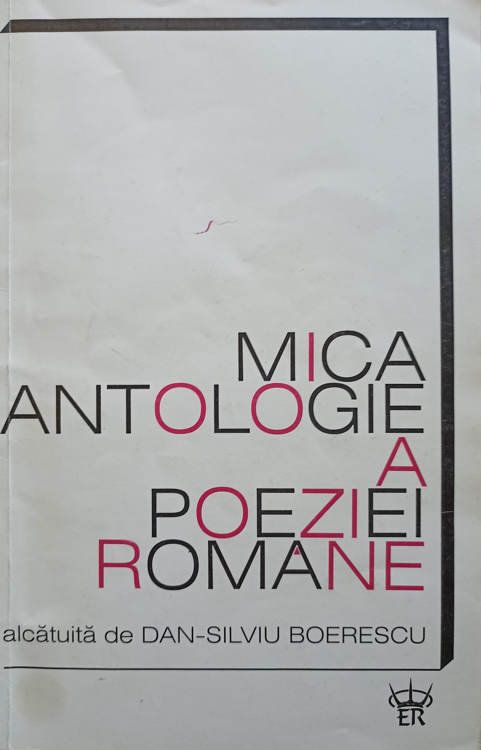 Mica Antologie A Poeziei Romane