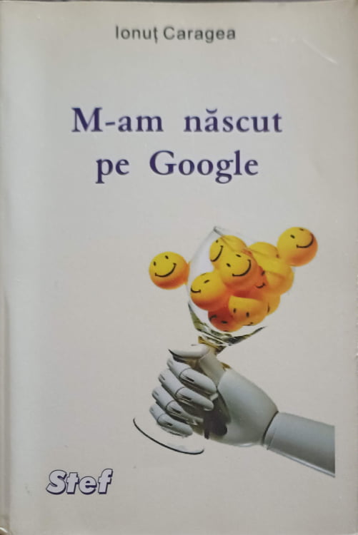 M-am Nascut Pe Google