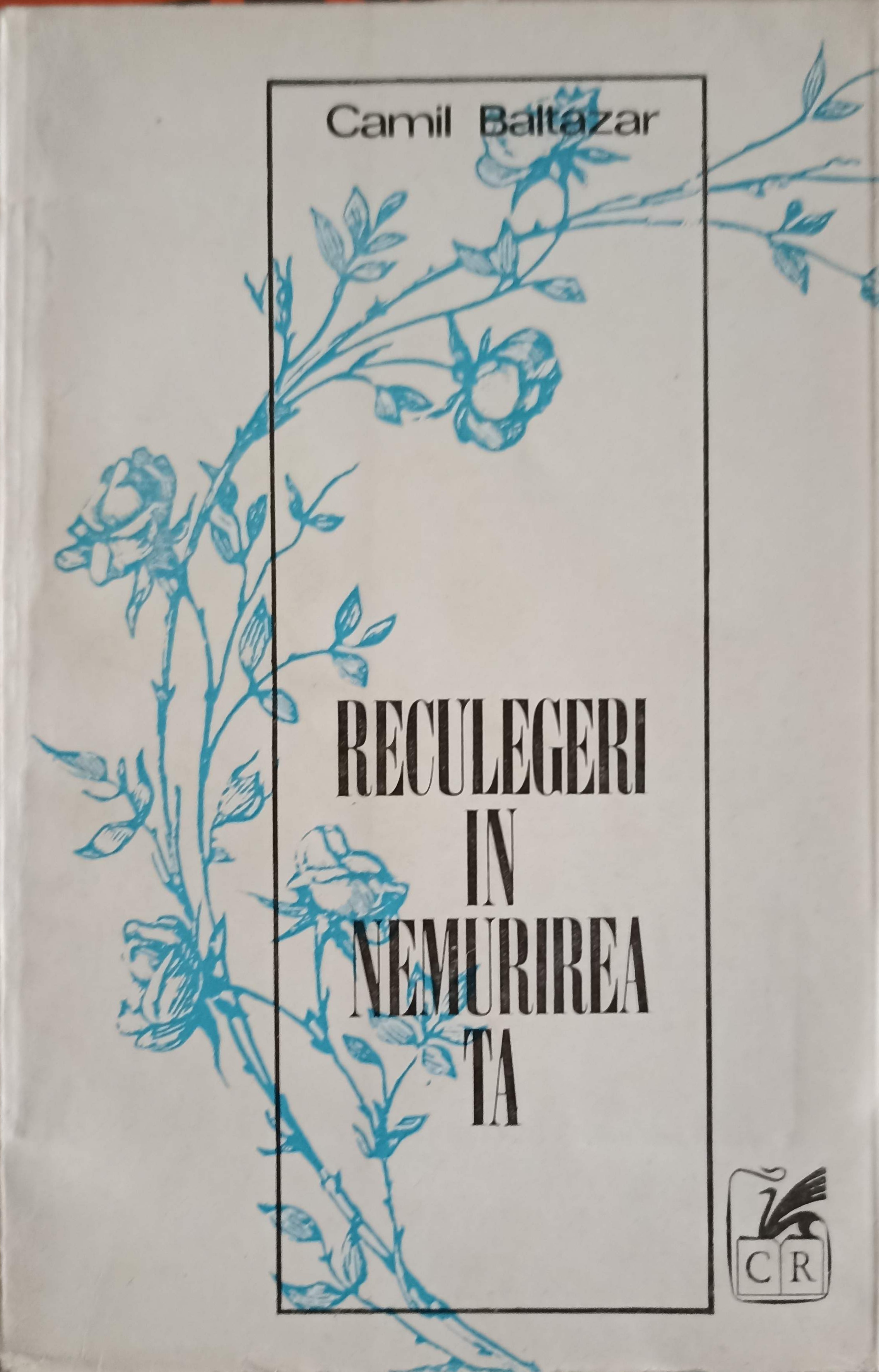 Vezi detalii pentru Reculegeri In Nemurirea Ta. Elegii De Dragoste