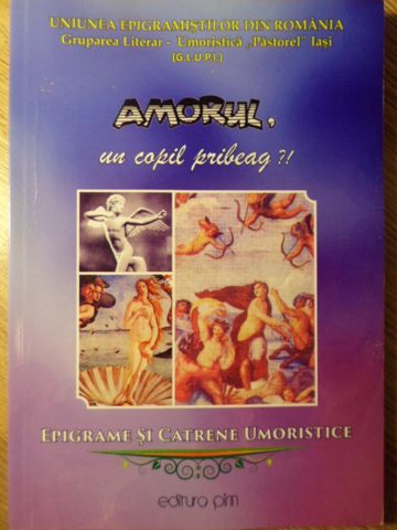 Amorul, Un Copil Pribeag?! Epigrame Si Catrene Umoristice