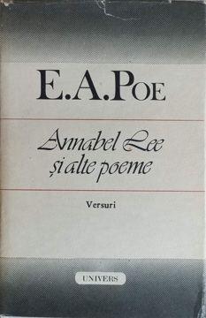 Vezi detalii pentru Annabel Lee Si Alte Poeme. Versuri