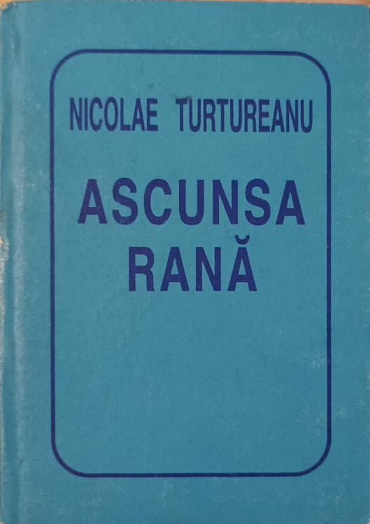 Vezi detalii pentru Ascunsa Rana