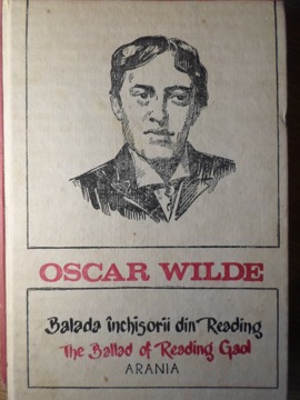 Vezi detalii pentru Balada Inchisorii Din Reading. The Ballad Of Reading Gad. Editie Bilingva