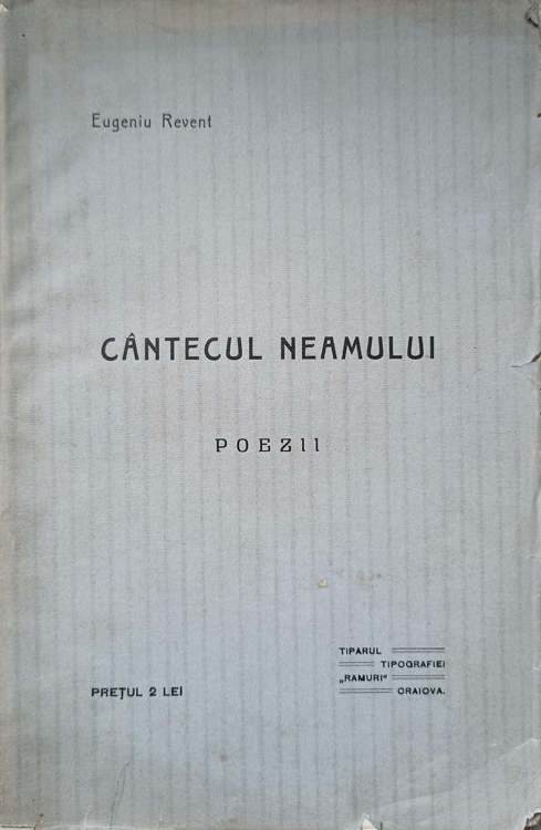 Cantecul Neamului. Poezii (cu Dedicatia Autorului Catre Teodor Burada)