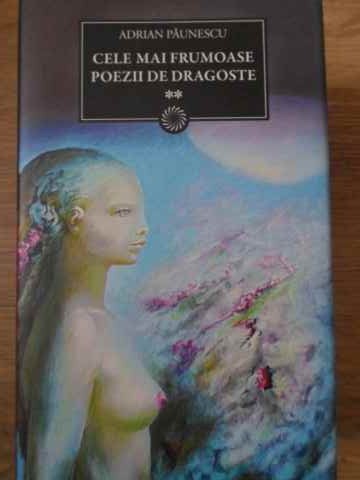 Cele Mai Frumoase Poezii De Dragoste Vol.2