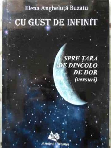 Cu Gust De Infinit. Spre Tara De Dincolo Versuri