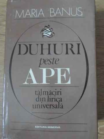 Duhuri Peste Ape. Talmaciri Din Lirica Universala