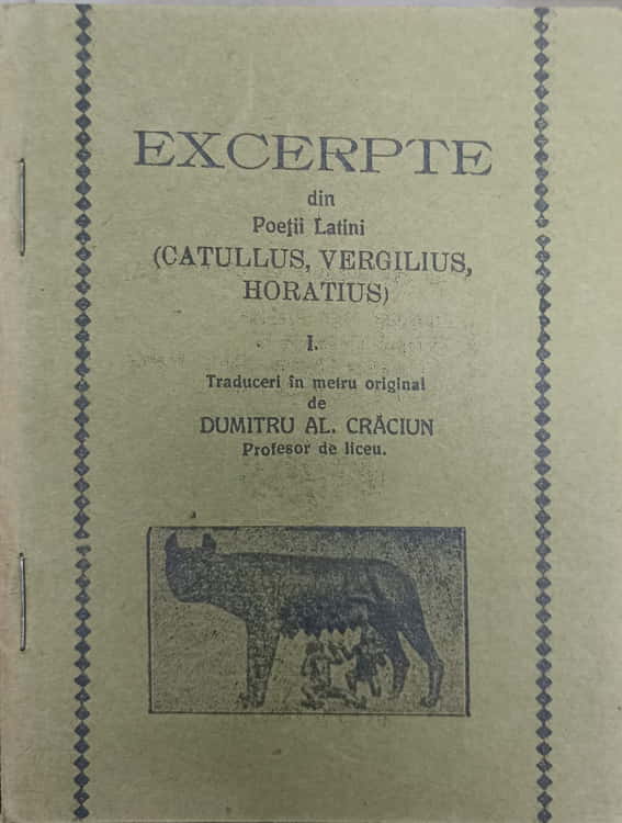 Excerpte Din Poetii Latini (catullus, Vergilius, Horatius)