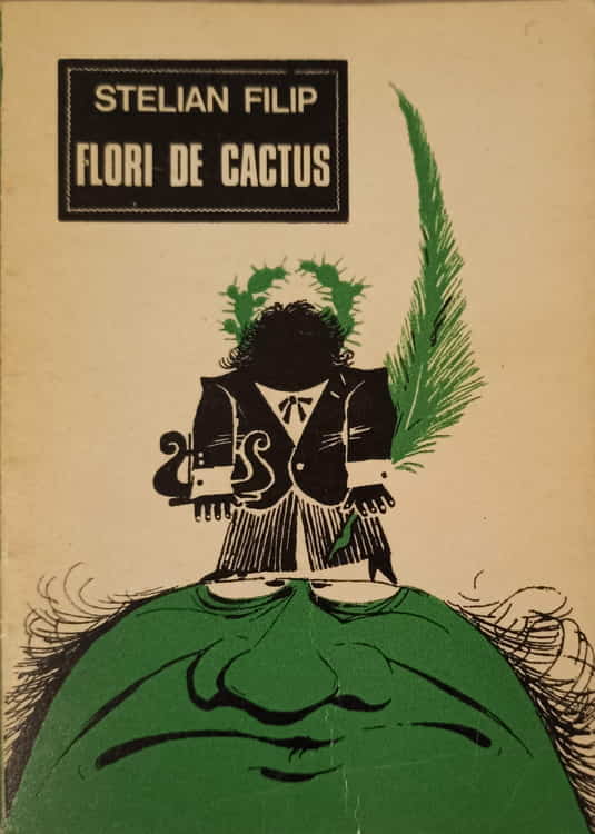 Flori De Cactus. Rondeluri, Fabule, Parodii