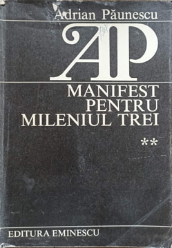 Manifest Pentru Mileniul Trei Vol.2