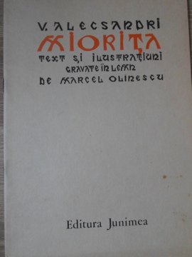 Miorita Text Si Ilustratiuni Gravate In Lemn De Marcel Olinescu