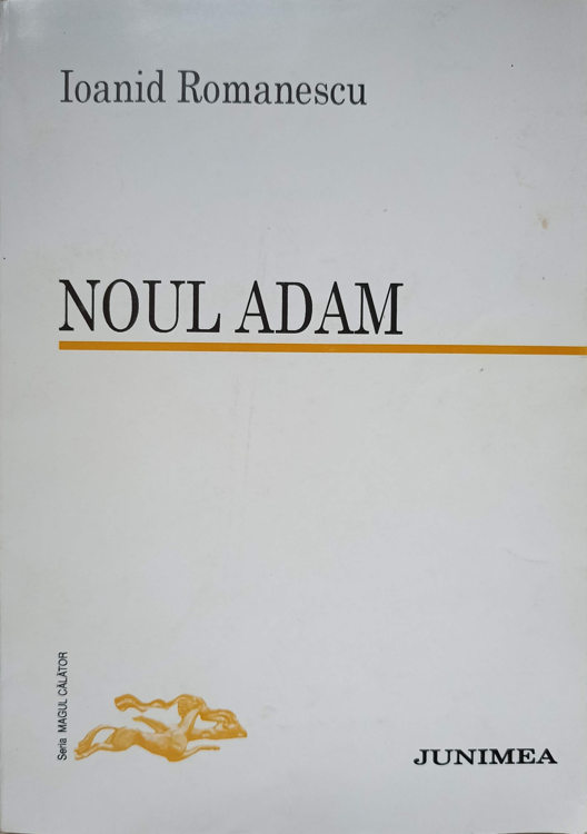 Vezi detalii pentru Noul Adam. Poezii (cu Dedicatia Autorului)