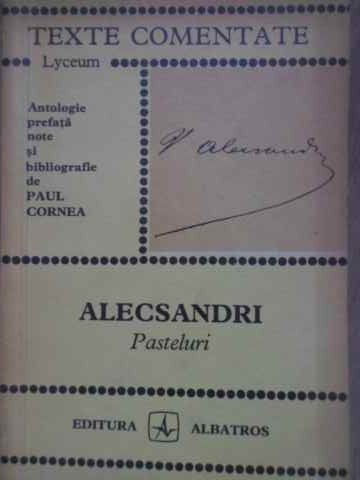 Vezi detalii pentru Pasteluri. Texte Comentate