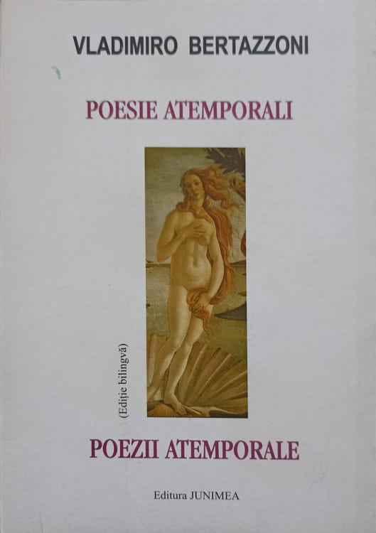 Vezi detalii pentru Poezii Atemporale. Editie Bilingva Italiana-romana