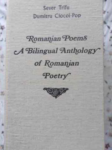 Vezi detalii pentru Romanian Poems A Bilingual Anthology Of Romanian Poetry