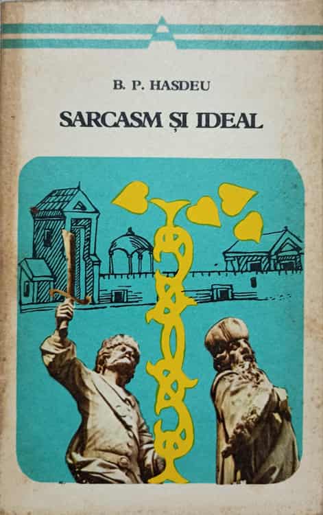 Sarcasm Si Ideal. Versuri Si Proza