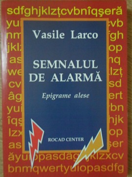 Vezi detalii pentru Semnalul De Alarma. Epigrame Alese