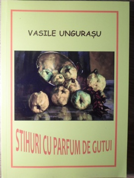 Stihuri Cu Parfum De Gutui. Poezii