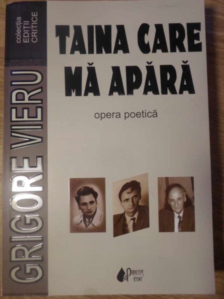 Taina Care Ma Apara. Opera Poetica