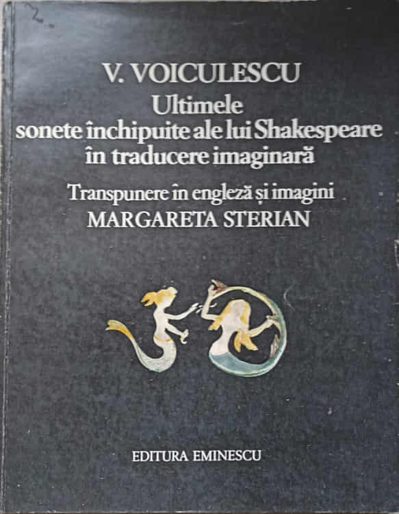 Ultimele Sonete Inchipuite Ale Lui Shakespeare In Traducere Imaginara