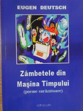 Zambete Din Masina Timpului. Poeme Surazatoare