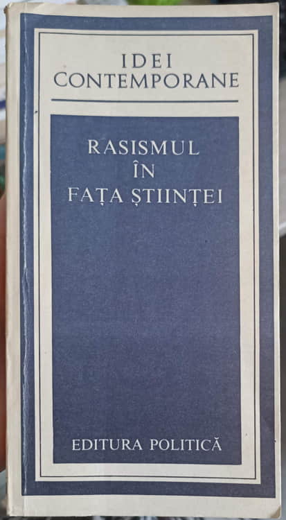 Vezi detalii pentru Rasismul In Fata Stiintei