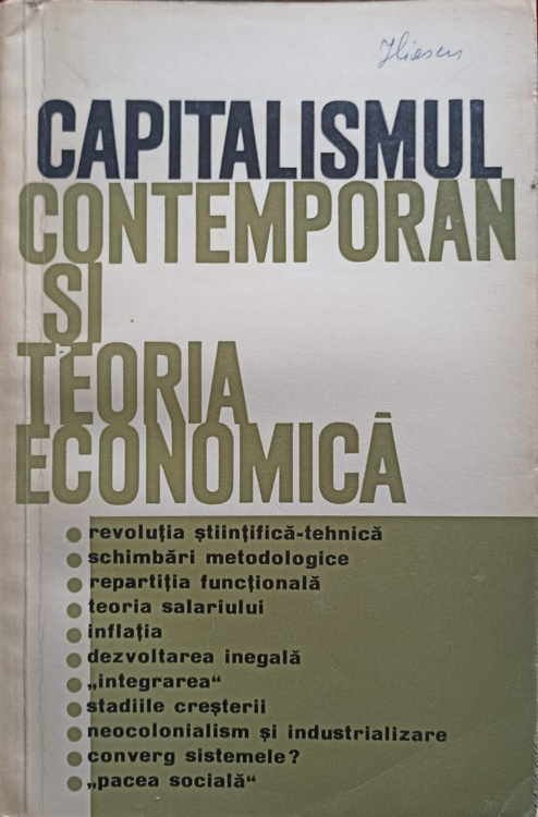 Capitalismul Contemporan Si Teoria Economica. Studii Critice