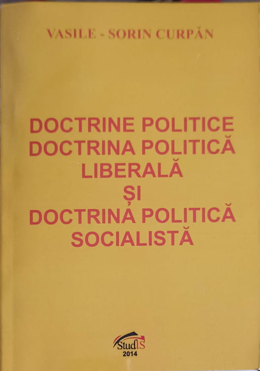 Doctrine Politice. Doctrina Politica Liberala Si Doctrina Politica Socialista