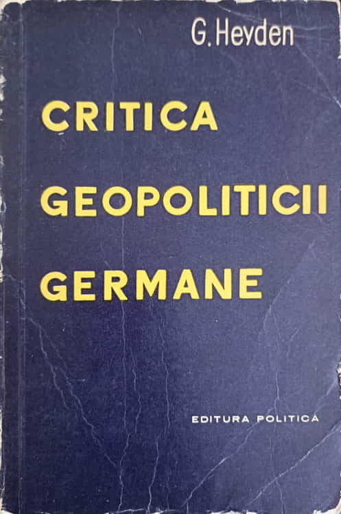 Vezi detalii pentru Critica Geopoliticii Germane