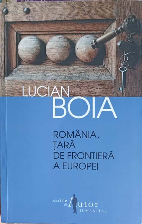 Romania, Tara De Frontiera A Europei