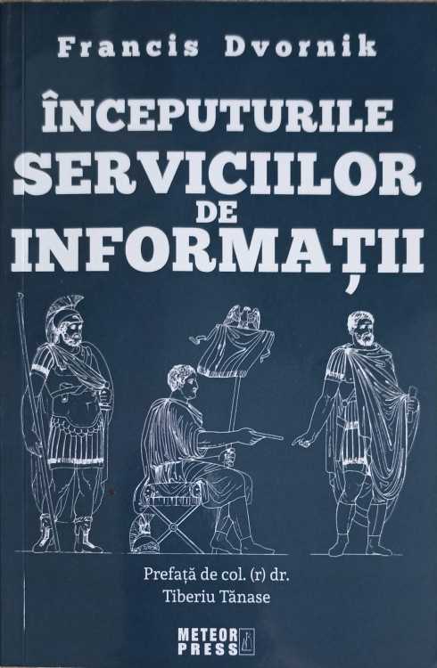 Inceputurile Serviciilor De Informatii