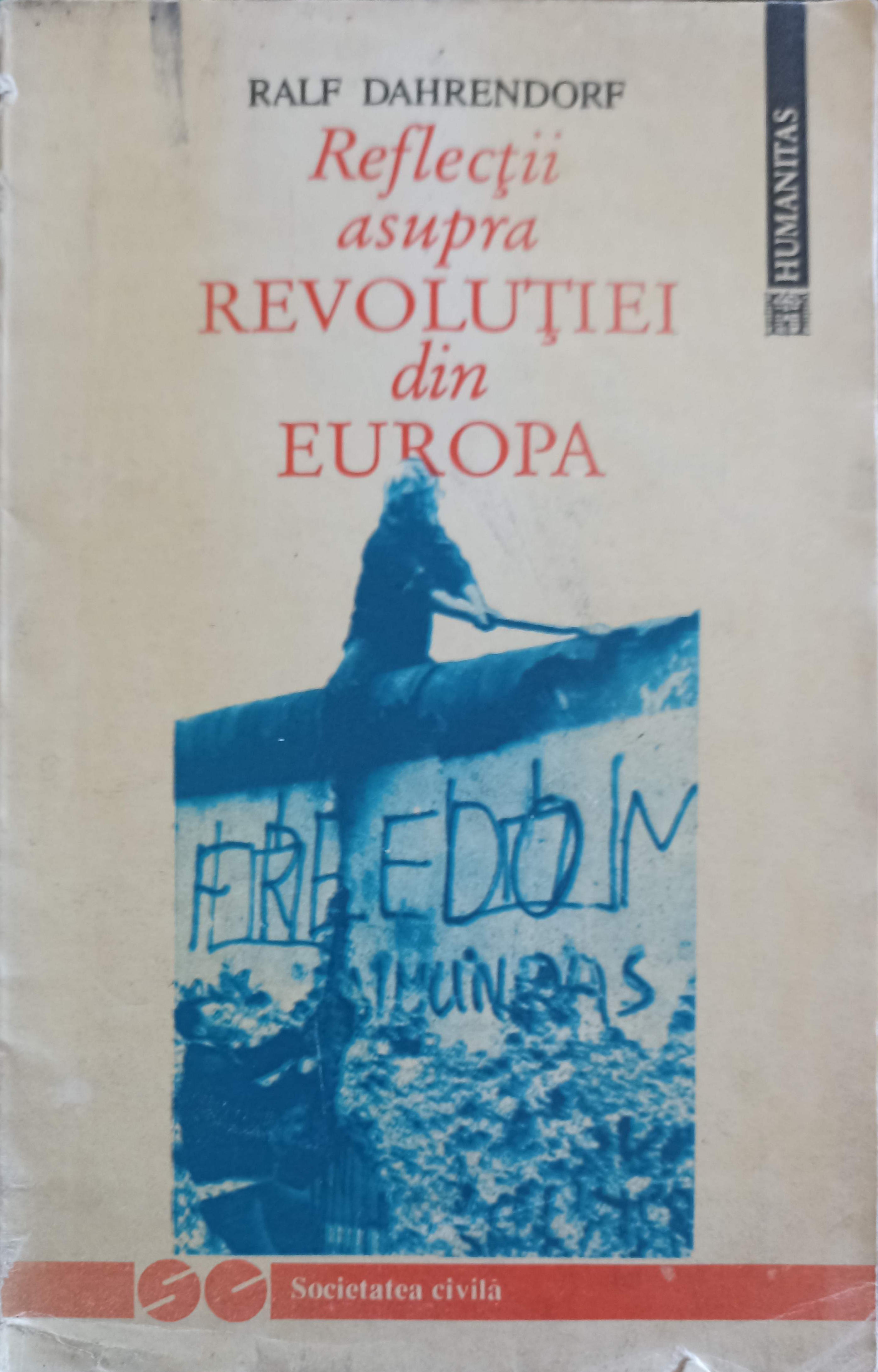 Vezi detalii pentru Reflectii Asupra Revolutiei Din Europa