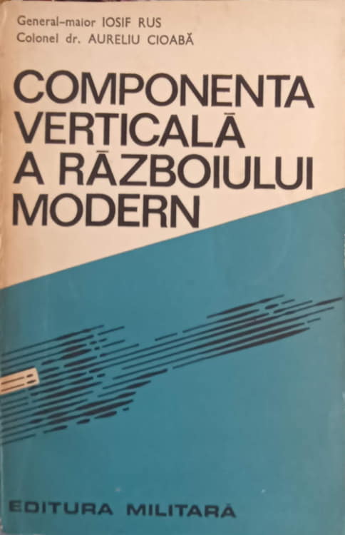 Vezi detalii pentru Componenta Verticala A Razboiului Modern