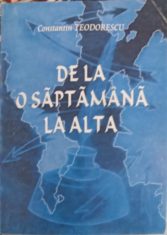 De La O Saptamana La Alta