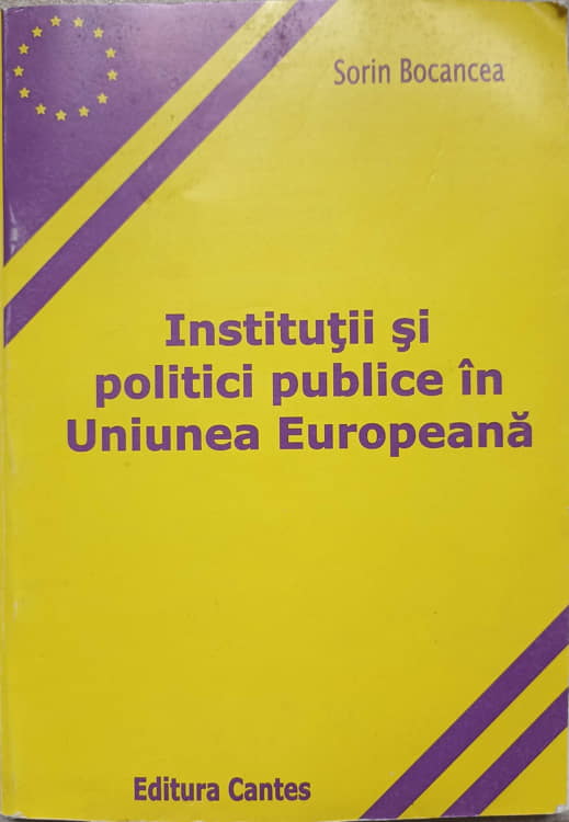 Institutii Si Politici Publice In Uniunea Europeana