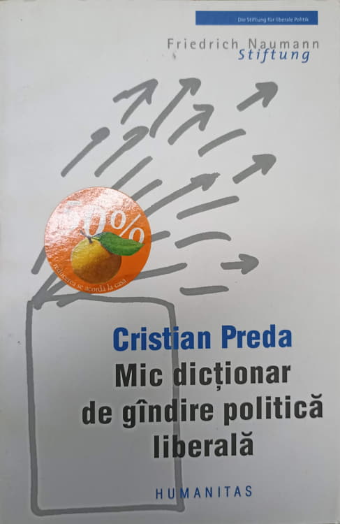 Mic Dictionar De Gandire Politica Liberala