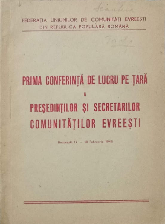 Prima Conferinta De Lucru Pe Tara A Presedintilor Si Secretarilor Comunitatilor Evreesti