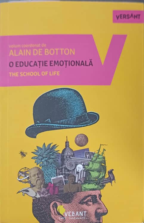 Vezi detalii pentru O Educatie Emotionala. The School Of Life