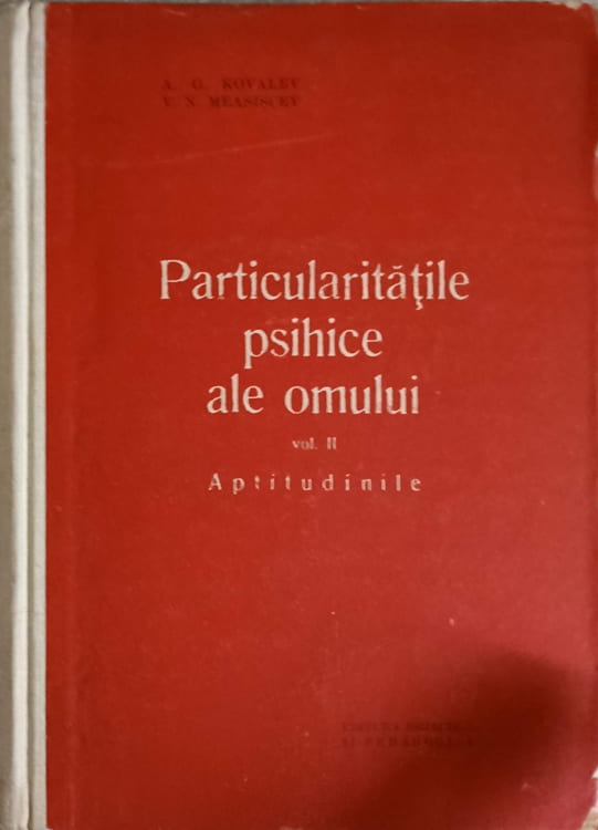 Vezi detalii pentru Particularitatile Psihice Ale Omului Vol.2 Aptitudinile