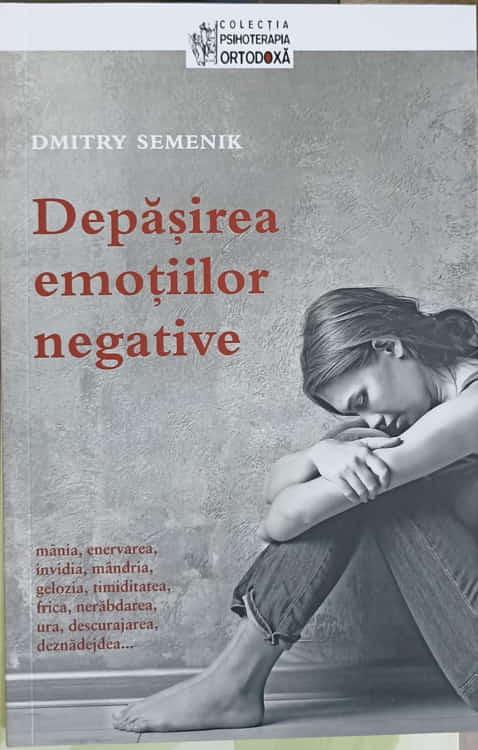 Vezi detalii pentru Depasirea Emotiilor Negative