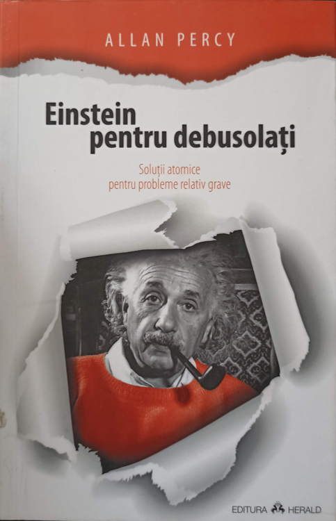 Vezi detalii pentru Einstein Pentru Debusolati