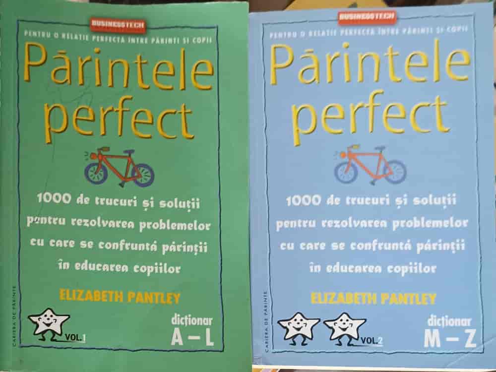 Vezi detalii pentru Parintele Perfect. 1000 De Trucuri Si Solutii Pentru Rezolvarea Problemelor Cu Care Se Confrunta Parintii In Educarea Copiilor Vol.1-2