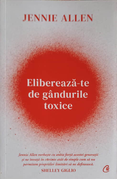 Elibereaza-te De Gandurile Toxice