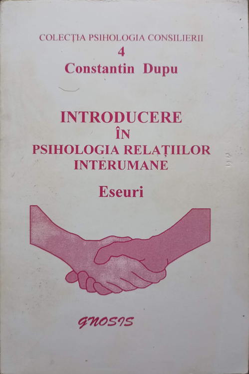 Vezi detalii pentru Introducere In Psihologia Relatiilor Interumane