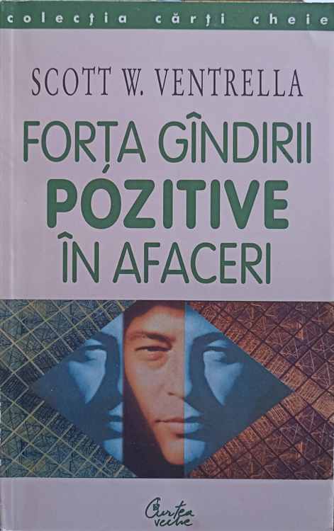 Forta Gandirii Pozitive In Afaceri