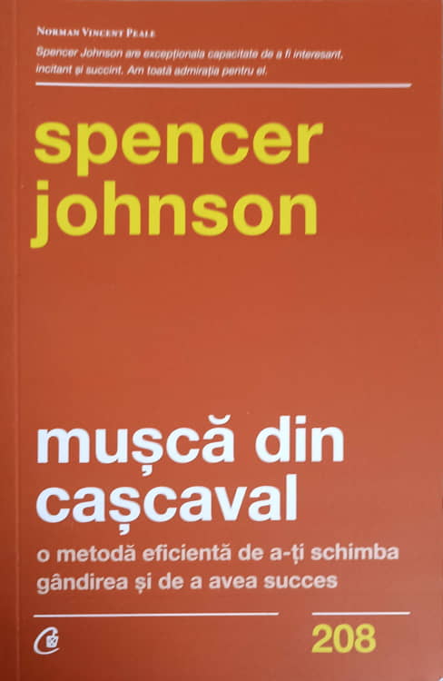 Musca Din Cascaval. O Metoda Eficienta De A-ti Schimba Gandirea Si De A Avea Succes