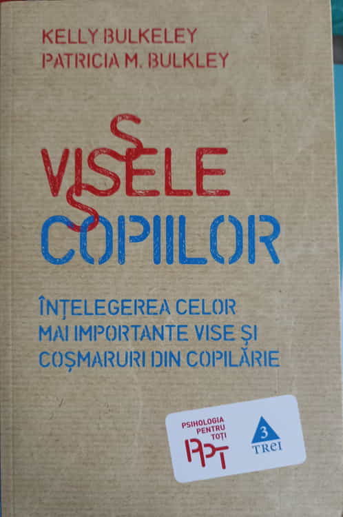 Visele Copiilor. Intelegerea Celor Mai Importante Vise Si Cosmaruri Din Copilarie