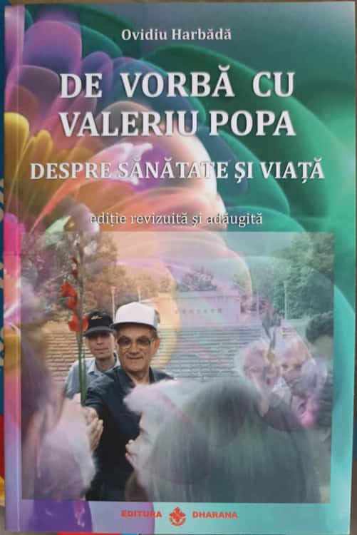 Vezi detalii pentru De Vorba Cu Valeriu Popa Despre Sanatate Si Viata