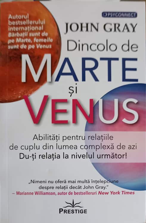 Vezi detalii pentru Dincolo De Marte Si Venus. Abilitati Pentru Relatiile De Cuplu Din Lumea Complexa De Azi